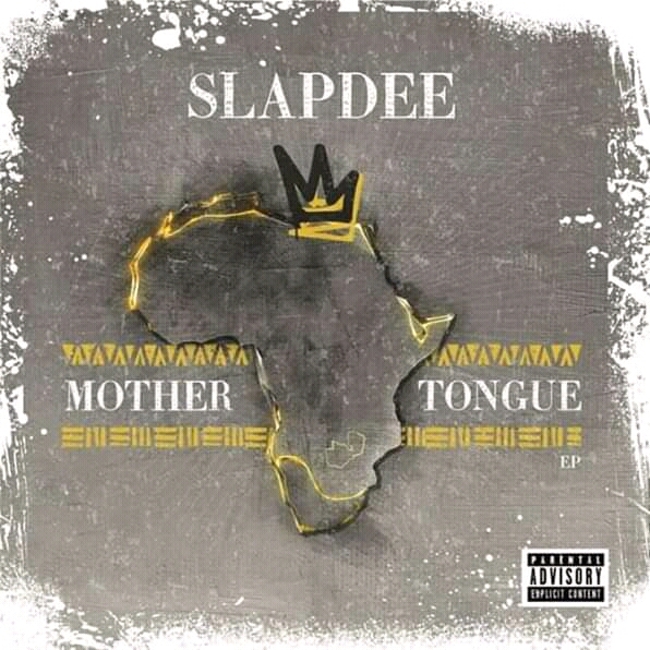 Slapdee - mother tongue