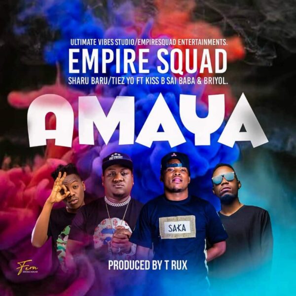 Empire Squard ft. Kiss B Sai Baba x Briyol - Amaya