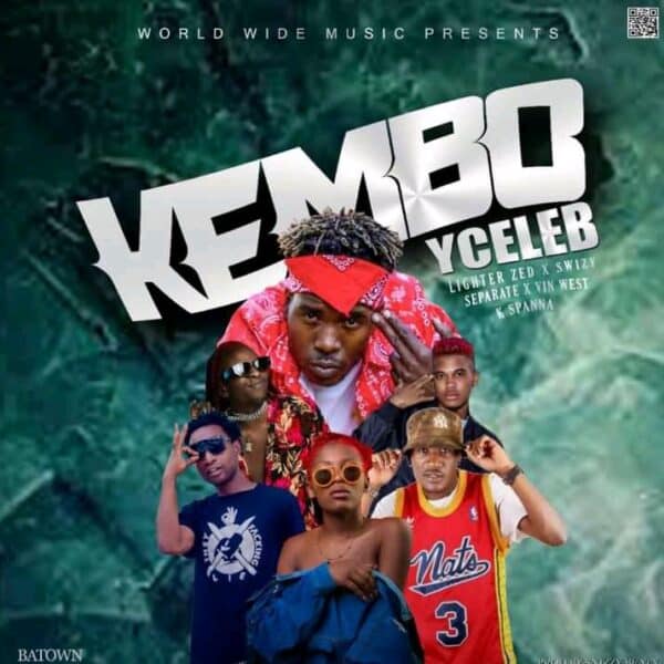 Y Celeb ft Lighter Zed, Swizzy, Separate & Vin West – Kembo Mp3 Download
