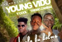 Young Vido Ft. Y Cool & Tremo Zambia - Lelo Ku Kolwa Mp3 Download