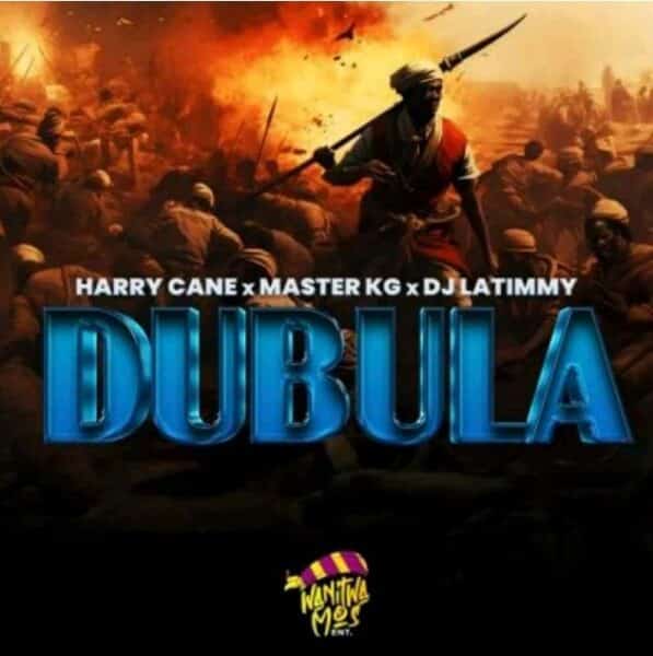 Harry Cane x Master KG & Dj LaTimmy - Dubula Mp3 Download