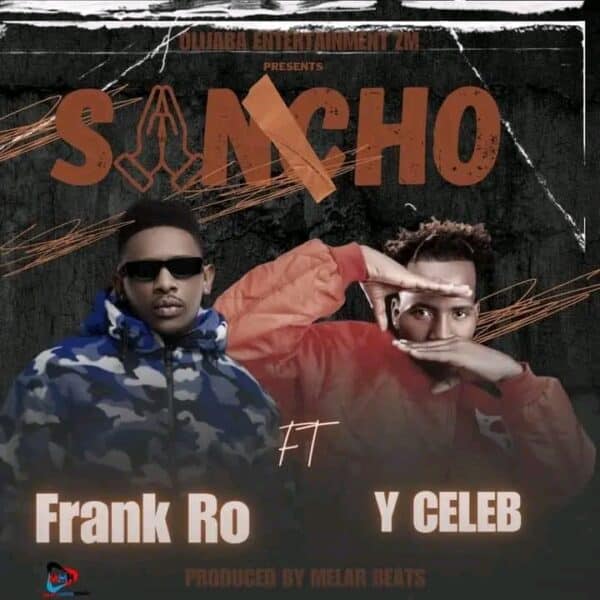 Frank Ro Ft. Y Celeb - Sancho Jehovah Mp3 Download